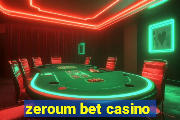 zeroum bet casino