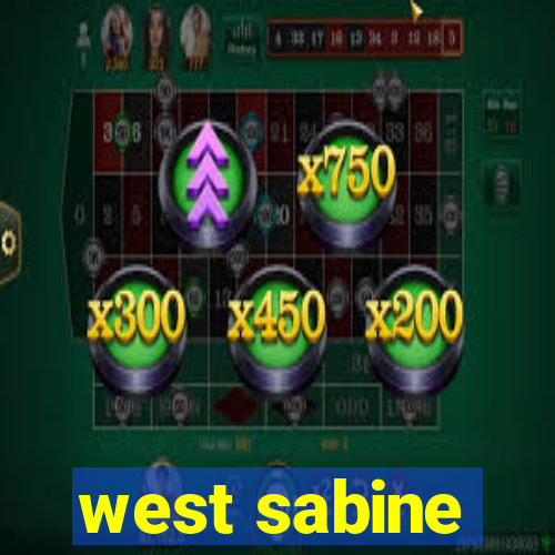 west sabine