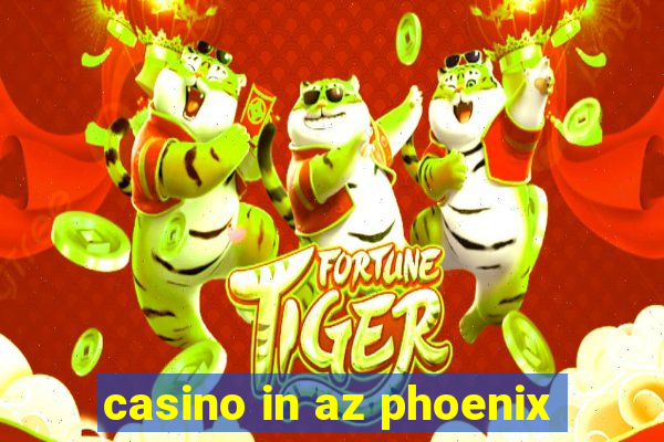 casino in az phoenix