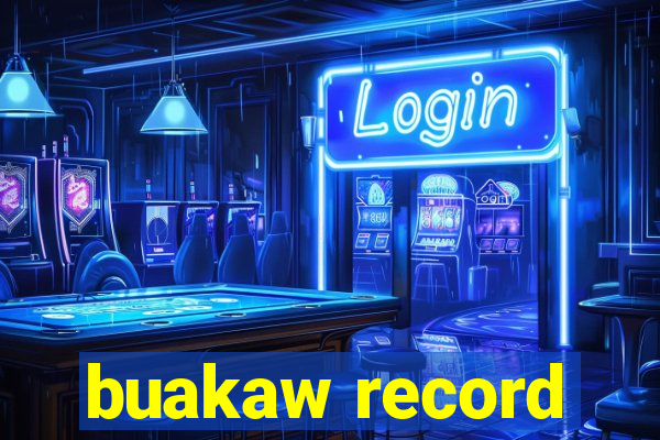 buakaw record