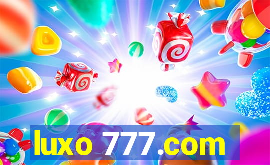 luxo 777.com