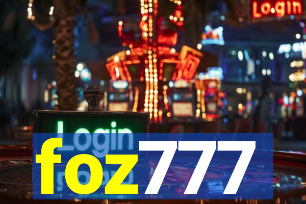 foz777