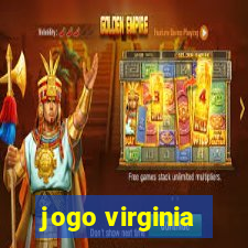 jogo virginia