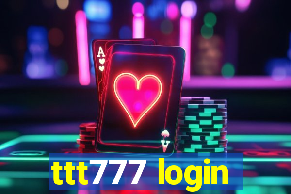 ttt777 login