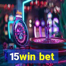 15win bet