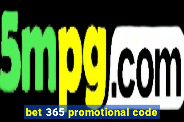 bet 365 promotional code