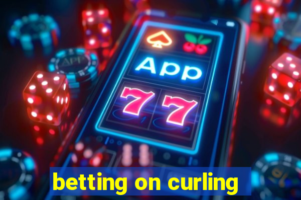 betting on curling