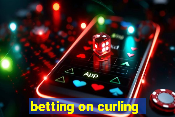 betting on curling