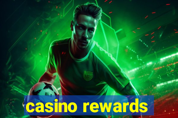 casino rewards