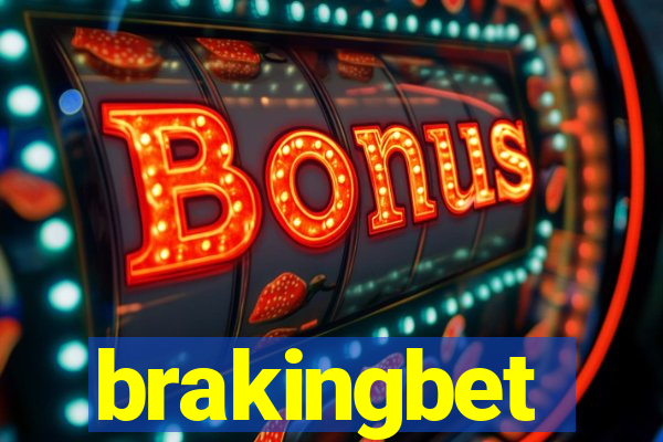 brakingbet