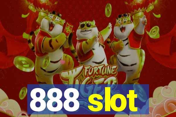 888 slot