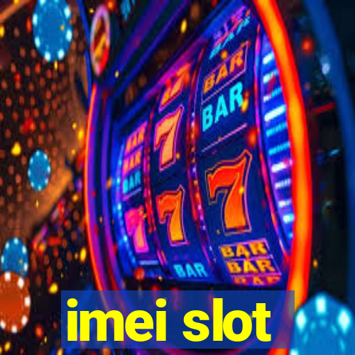 imei slot