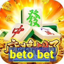 beto bet