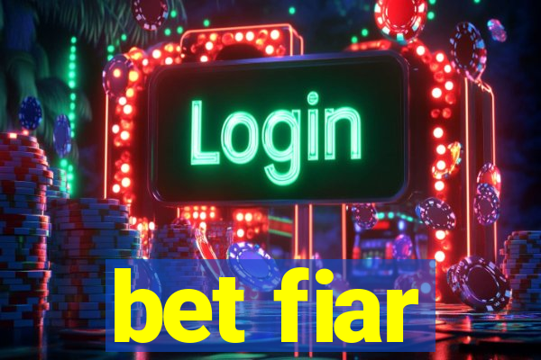 bet fiar