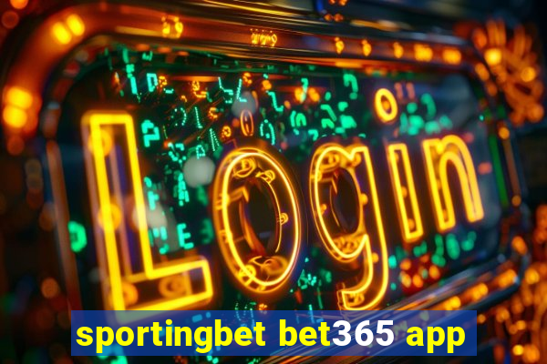 sportingbet bet365 app