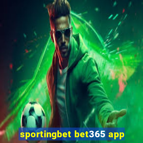 sportingbet bet365 app