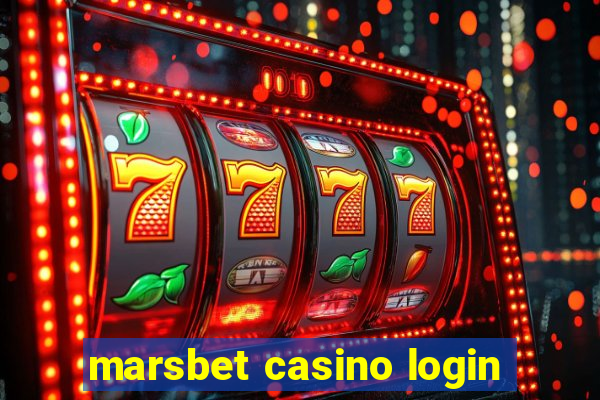 marsbet casino login