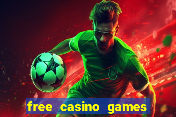 free casino games slot machine