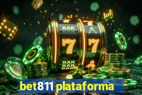 bet811 plataforma