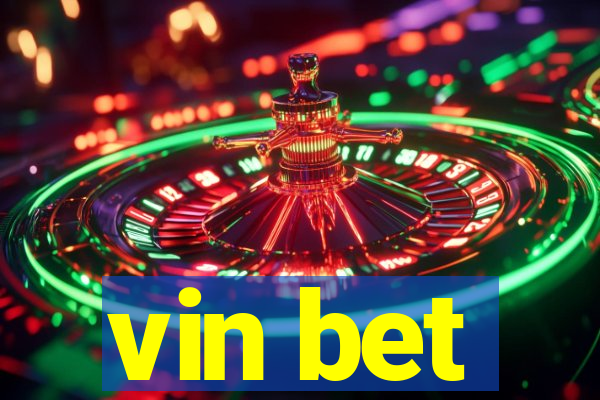 vin bet