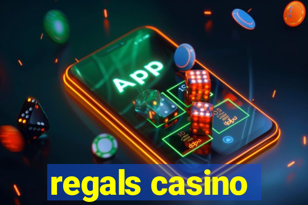 regals casino