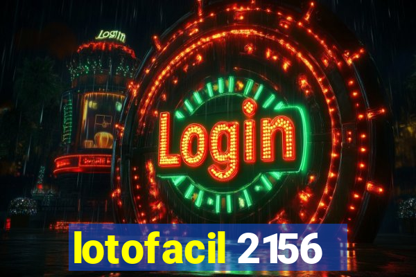 lotofacil 2156