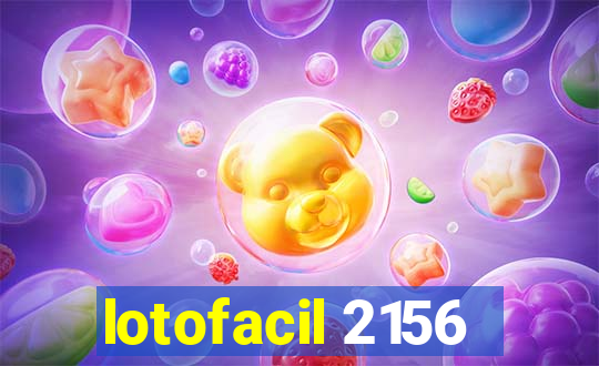 lotofacil 2156