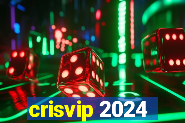 crisvip 2024