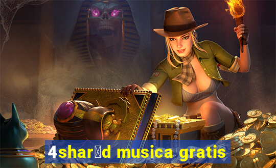 4shar茅d musica gratis