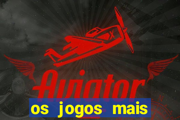 os jogos mais jogados do mundo