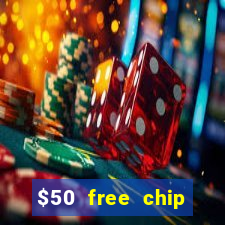 $50 free chip casino australia