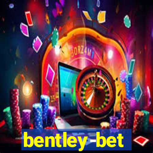 bentley-bet