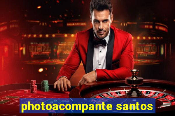 photoacompante santos