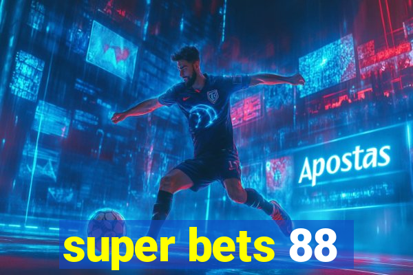 super bets 88