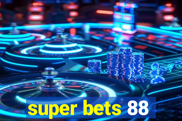 super bets 88