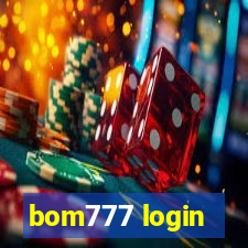 bom777 login