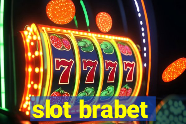 slot brabet