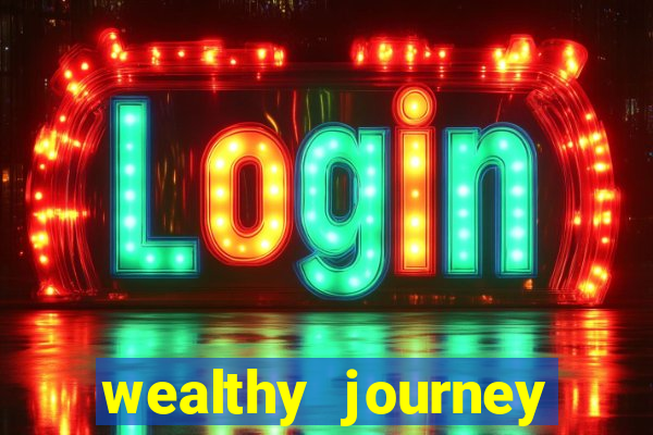 wealthy journey jackpot slots