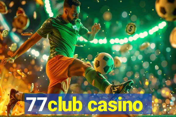 77club casino