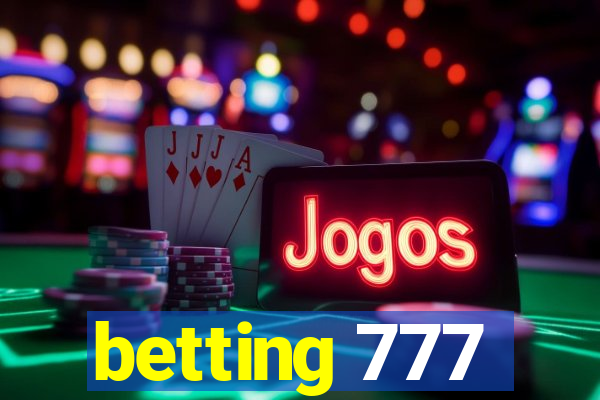 betting 777