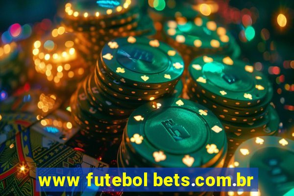 www futebol bets.com.br