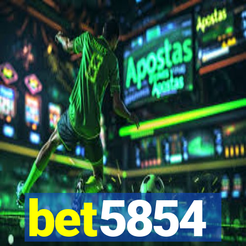 bet5854