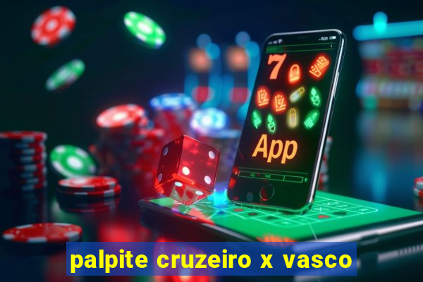 palpite cruzeiro x vasco