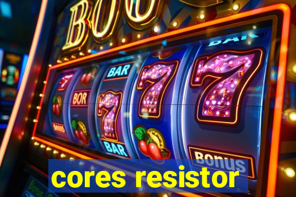 cores resistor