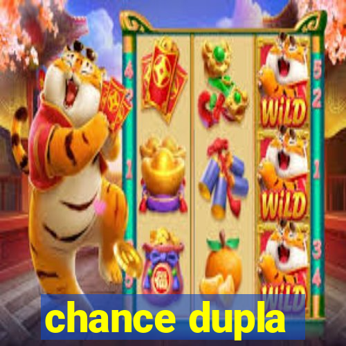 chance dupla