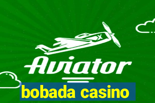 bobada casino