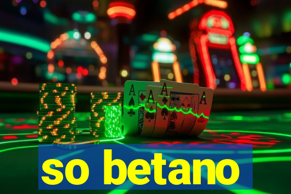 so betano