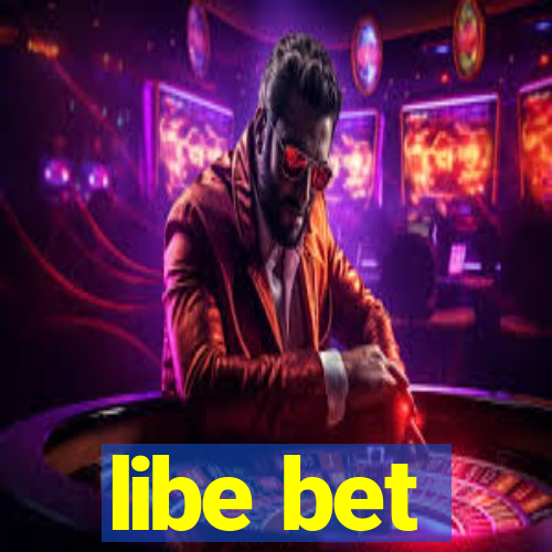 libe bet