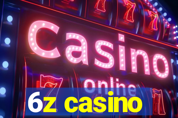 6z casino