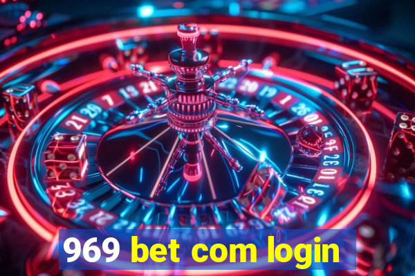 969 bet com login